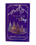 **PREORDER** Learning to Stay—Special Edition Hardback