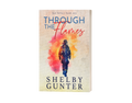 Through the Flames SE—Signed Paperback