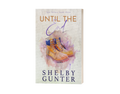 Until the End SE—Signed Paperback